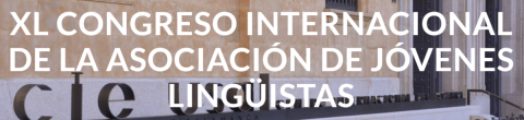 XL Congreso Internacional de la Asociaci&oacute;n de J&oacute;venes Ling&uuml;istas